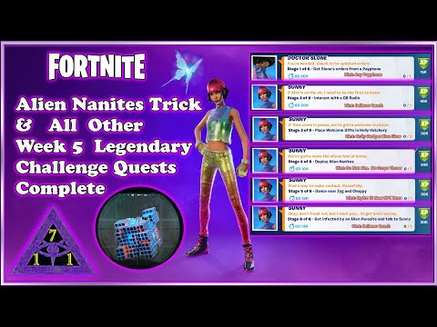 Fortnite How To Deploy Alien Nanites Solved Working Easy Week 5 All Legendary Quest Challenges Guide
