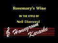 Neil Diamond-Rosemary's Wine Karaoke