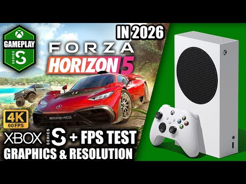Forza Horizon 5 in 2026 - Xbox Series S Gameplay + FPS Test