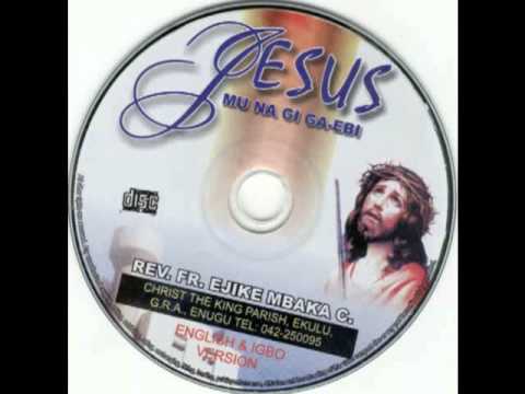Rev  Fr  Ejike Mbaka C    Jesus Mu Na Gi Ga Ebi #3 6   YouTube1