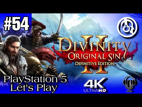 Divinity: Original Sin 2 - Pt54 - Let's Play - PS5 - 4K - Ryker and the Blackpits!!