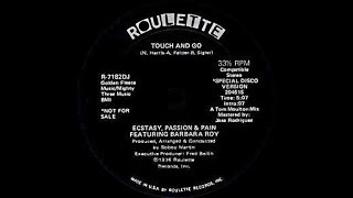 Ecstasy, Passion And Pain feat. Barbara Roy - Touch and Go (Tom Moulton Mix) 1976