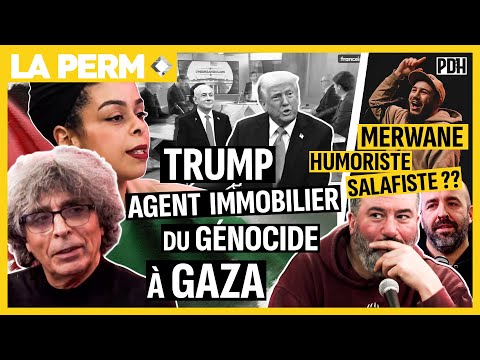 Trump agent immobilier, Merwane humoriste salafiste ?