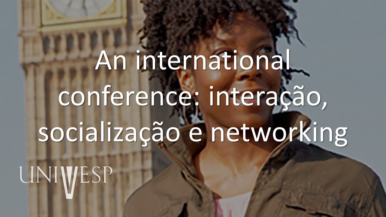 Inglês - An international conference: interação, socialização e networking