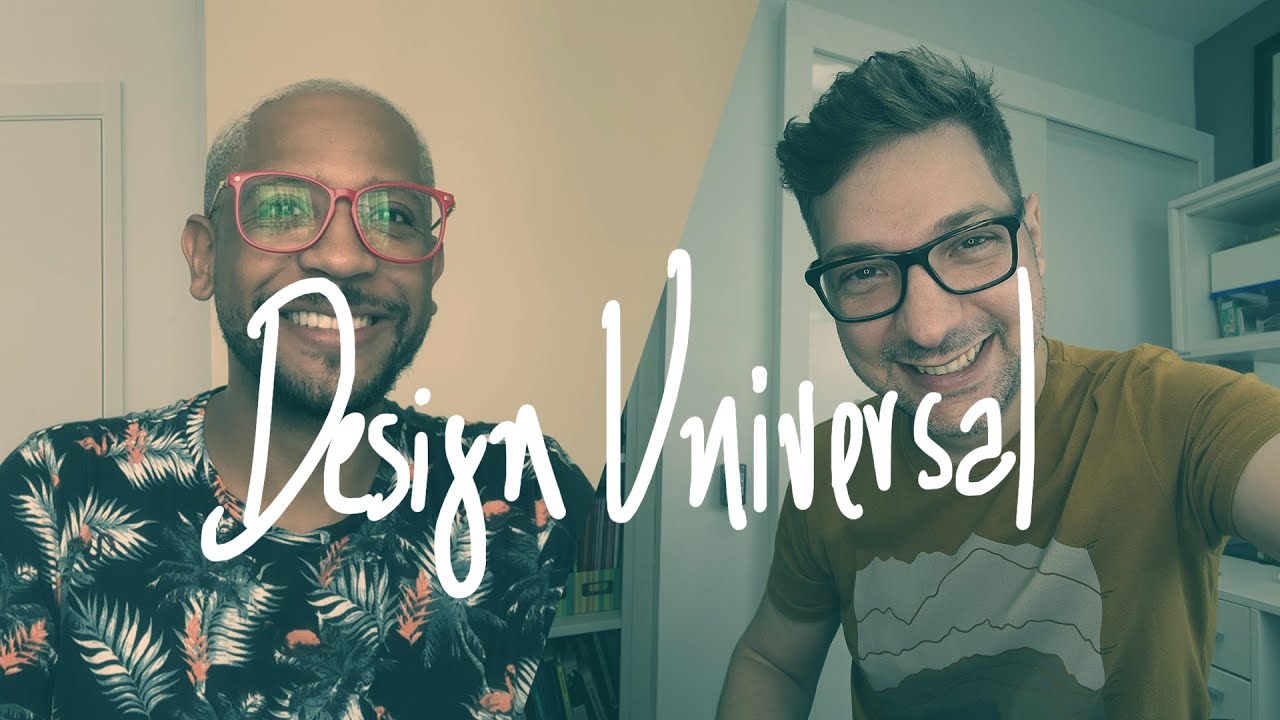 OLÁ PESSOAS! VAMOS FALAR SOBRE DESIGN UNIVERSAL | RICK FREITAS