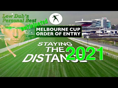 Anticipated Melbourne Cup Order Of Entry 2021 | Lew Dub Predicts the Order of Entry