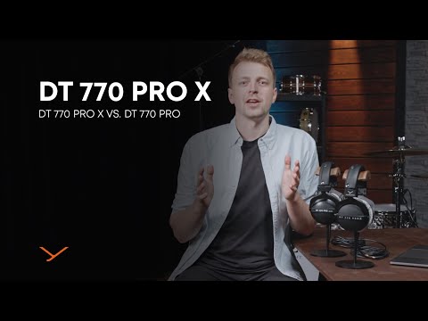 beyerdynamic | DT 770 PRO X vs. DT 770 PRO
