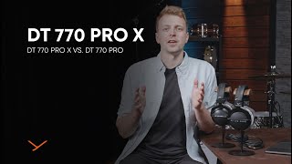 Video thumbnail for beyerdynamic | DT 770 PRO X vs. DT 770 PRO by beyerdynamic
