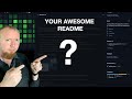 How To Write A USEFUL README On Github