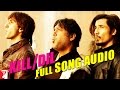 Kill Dil Full Song Audio Kill Dil Ranveer Singh Ali Zafar Govinda