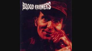 Blood Farmers - General Urko (I Drink your Blood)
