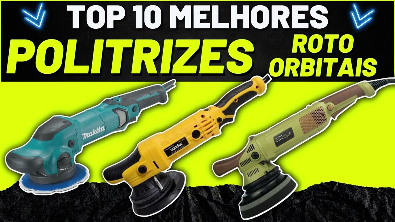 Watch Now Top10 Melhores Politrizes Roto Orbitais - Melhor Politriz Roto Orbital - Politriz Roto Orbital Top10 Melhores Politrizes Roto Orbitais - Melhor Politriz Roto Orbital - Politriz Roto Orbital