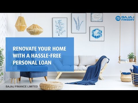 , title : 'Renovate your home with a hassle-free personal loan | Bajaj Finserv'