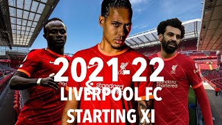 LIVERPOOL FC 2021-22 Starting XI