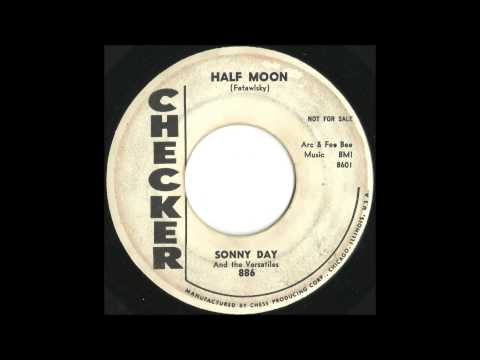 Sonny Day and The Versatiles - Half Moon - Smoth Uptempo Doo Wop
