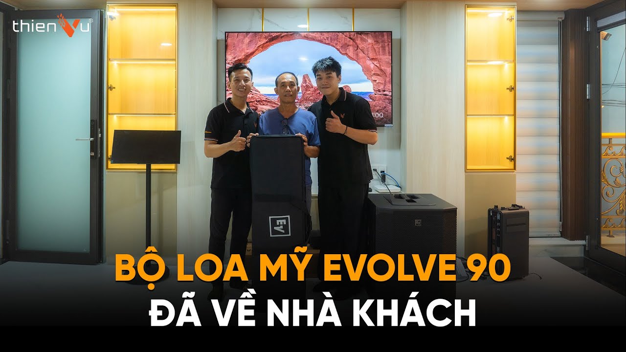 Dàn Karaoke Electrovoice Evolve 90 TVA782025 Cao Cấp - Video