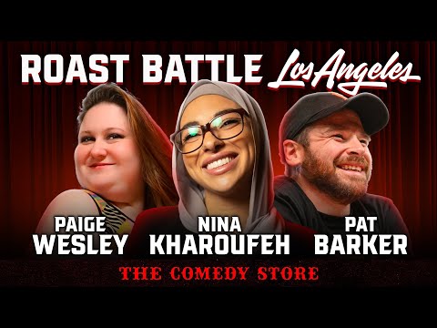 RBL LA @ The Comedy Store | Nina Kharoufeh + Paige Wesley + Pat Barker