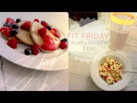 <h1 class=title>FIT FRIDAY | Healthy Breakfast IDEAS</h1>