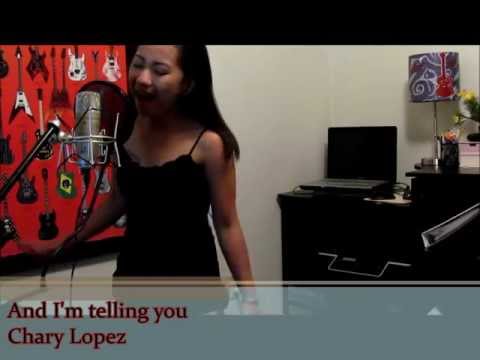 And I'm telling you (COVER)