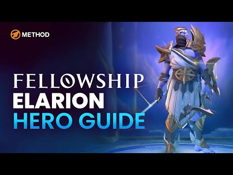 Elarion Hero Guide | Fellowship