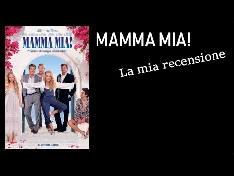 MAMMA MIA! (2008) di Phyllida Lloyd - La mia recensione - YouTube