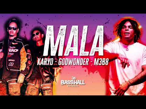 KARYO, Godwonder & M3B8 - Mala