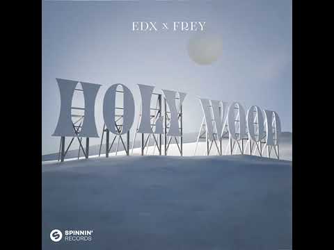 EDX X FREY - Holy Wood (Deep Mix)