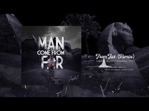 Josh Boss - From Far Remix [Feat. JC TRINI]