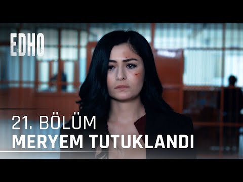 21. Bölüm ''Meryem Tutuklandı'' | Eşkıya Dünyaya Hükümdar Olmaz
