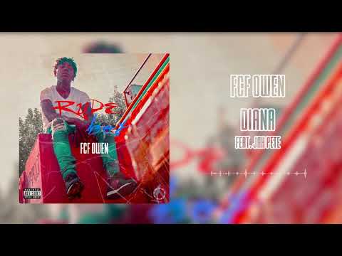 FCF Owen - Diana (feat. Jah Pete) [Official Audio]