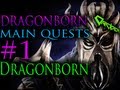 Skyrim Dragonborn - 1. Dragonborn [Main Quests ...