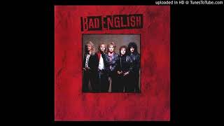 Bad English - Tough Times Don&#39;t Last