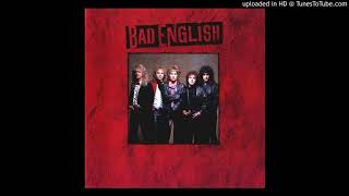 Bad English - Tough Times Don&#39;t Last