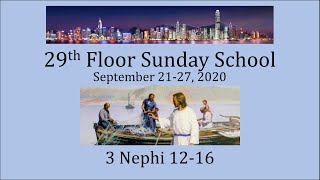 Come Follow Me for September 21-27 - 3 Nephi 12-16