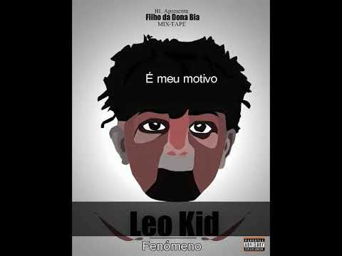 LeoKid   É meu motivo