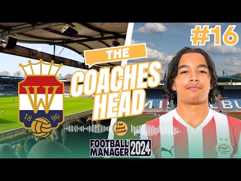 FM24 | The Coaches Head | Willem II | Part 16 - FACING OUR FORMER STARS | Football Manager 2024