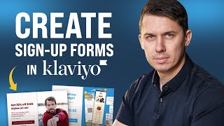 How to Create a Sign-Up Form in Klaviyo | Klaviyo Mastery 3.0 Course