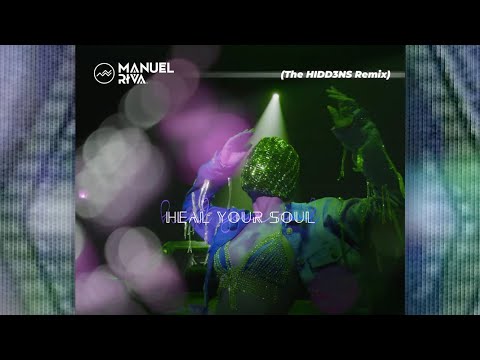 Manuel Riva x Alexandra Stan - Heal Your Soul (The HIDD3NS Remix)