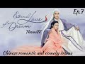 Eternal Love Of Dream Chinese Drama Ep 7 Explained In Tamil