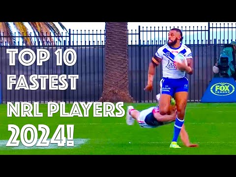 Fastest NRL Players 2024