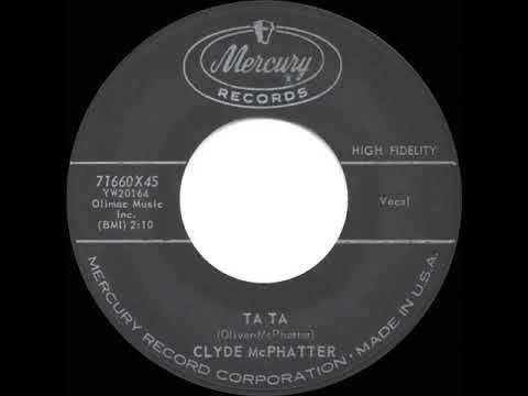 1960 HITS ARCHIVE: Ta Ta - Clyde McPhatter