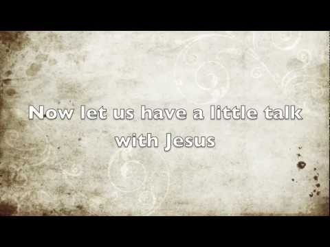 Just a Little Talk with Jesus - The Tacketts feat. Eric Bennett of Triumphant Quartet