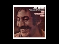Jim Croce - Greatest Hits - I'll Have To Say I Love ...