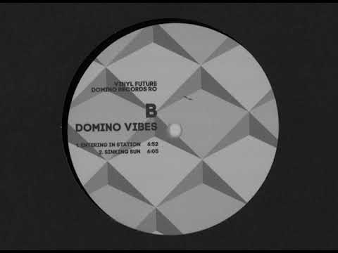 Domino Vibes  - B2 -  Sinking Sun