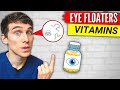 Vitamins For Eye Floaters New Research
