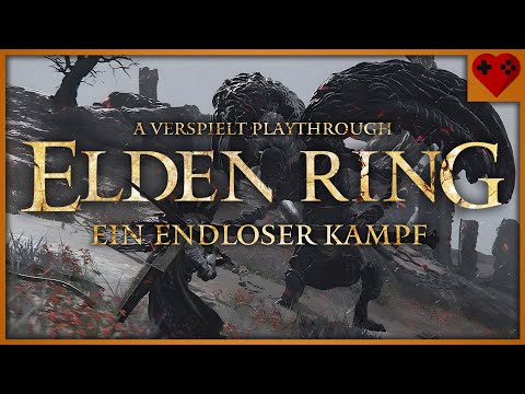 Ein endloser Kampf | ELDEN RING (Part 52)
