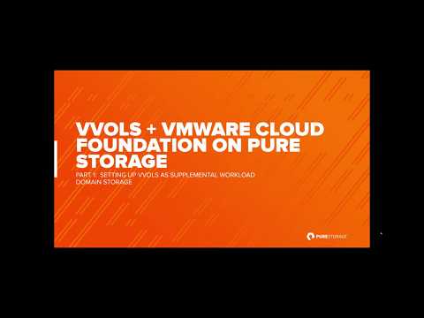 Setting up vVols with Pure Storage and VMware Cloud Foundation
