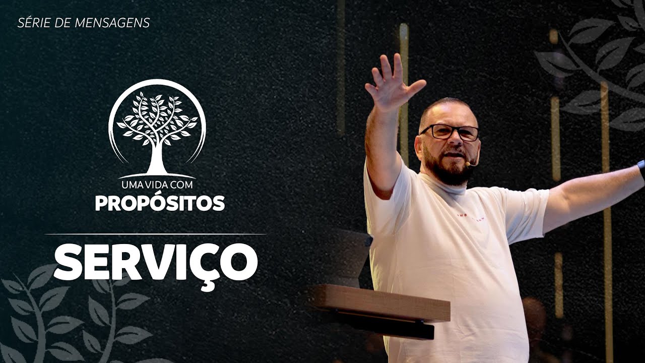 Uma vida com propósitos: Serviço - Pr. Ozéias Nunes - Betel Guaíba - 10/11/2024
