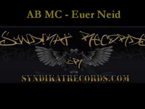 AB MC - Euer Neid