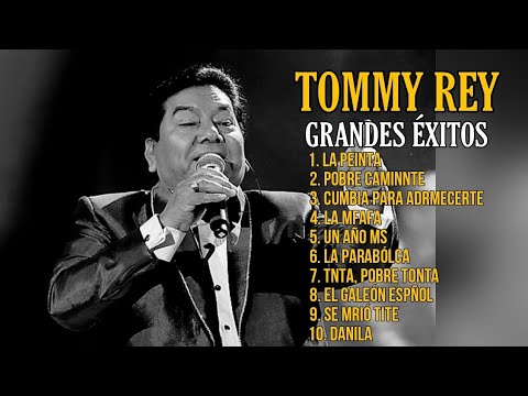 TOMMY REY - GRANDES ÉXITOS (1944-2025)